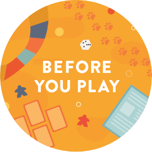 orange kleine brettspielelemente um den Schriftzug "Before you Play"